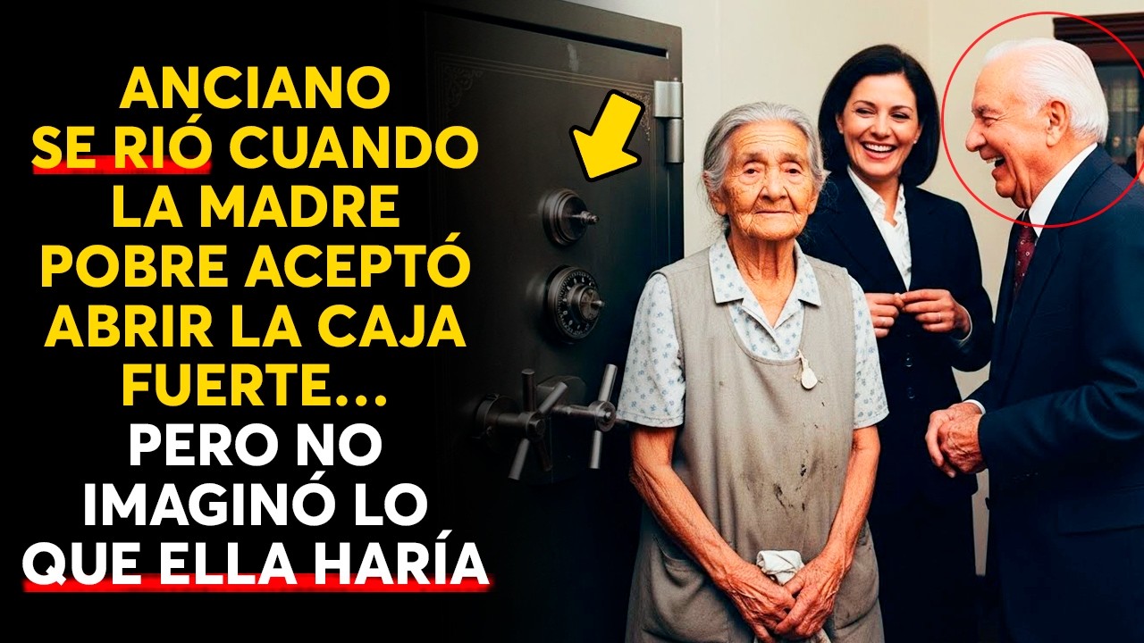 Anciano Se Rió Cuando La Madre Pobre Aceptó Abrir La Caja Fuerte… Pero No Imaginó Lo Que Ella Haría