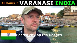 A Tourist's Guide to VARANASI, INDIA - the Holy City on the Ganges