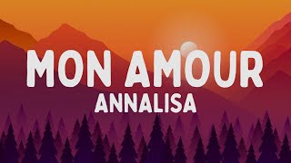 Video voorbeeld van "Annalisa - Mon Amour (Testo/Lyrics)"