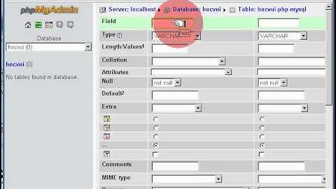 Tạo table mysql với phpmyadmin - How to create table in mysql using phpmyadmin