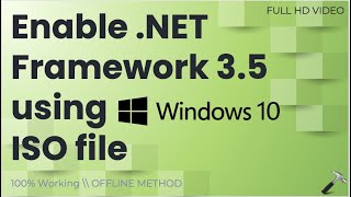 Enable .NET Framework 3.5 using Windows 10 ISO file