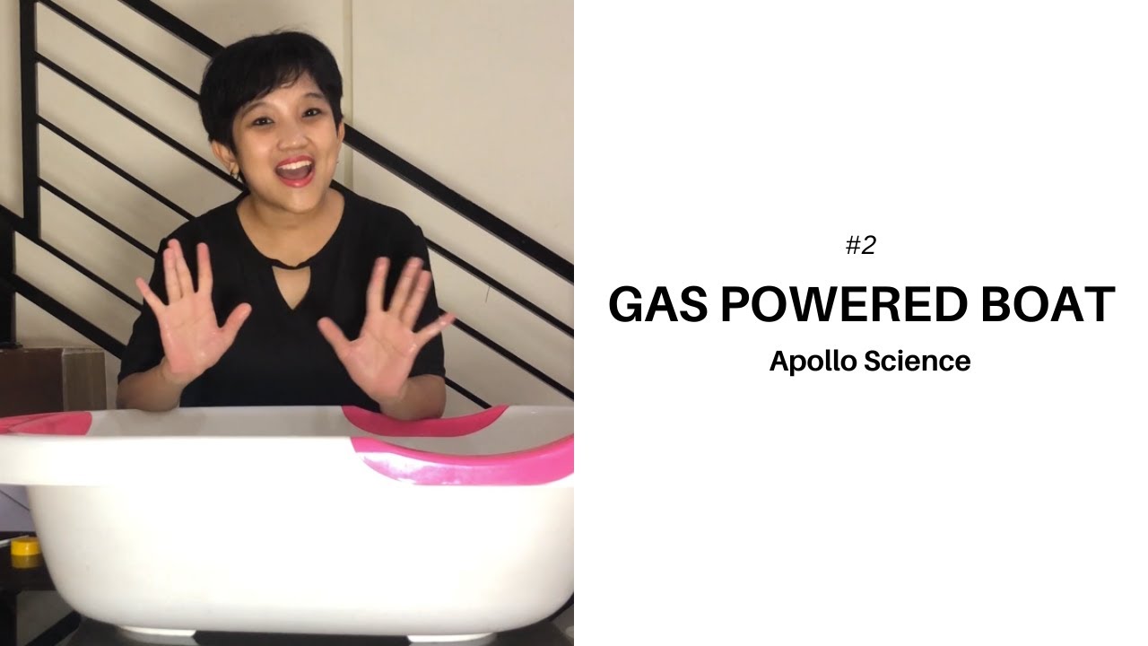 Gas Powered Boat - Science Experiment