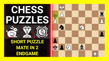 Chess Puzzles to Practice. Themes: Short puzzle, Mate in 2, Endgame. Learn Chess