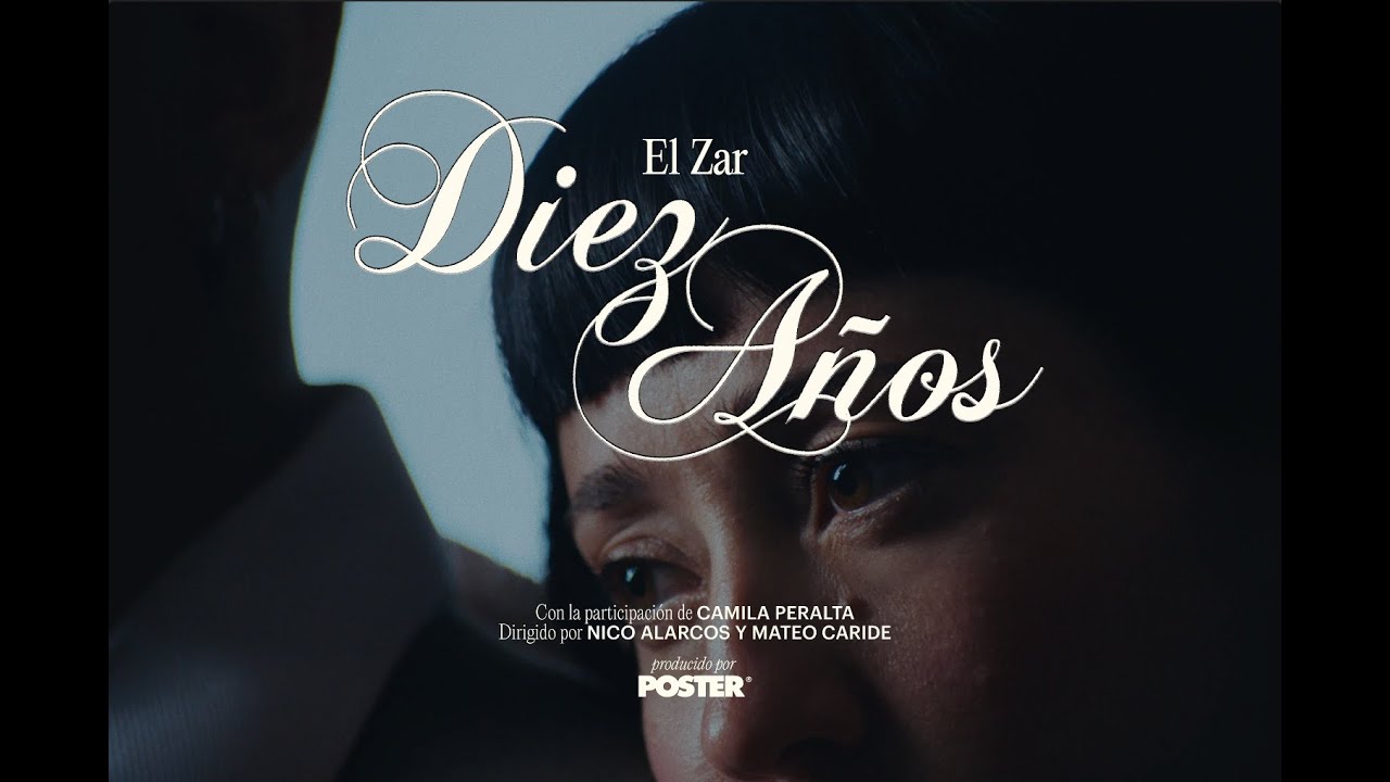 Ver El Zar - 10 Años (Video Oficial) no YouTube
