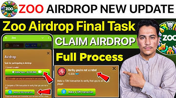 Zoo Airdrop Final Task | Zoo Airdrop Verify you