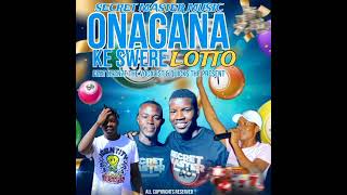 Secretmaster ft Nzenze The Vocalist x QUICKS THE PRESIDENT ( O nagana ke swere LOTTO )\