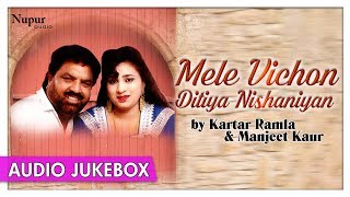 #melevichonditiyanishaniyan #kartarramla #manjeetkaur #punjabisong
#priyaaudio don't forget to hit like, comment & share !! album: mele
vichon ditiya nishani...