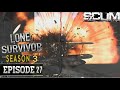 SCUM 0.9v- Lone Survivor series s3e27 Airfield Shootout