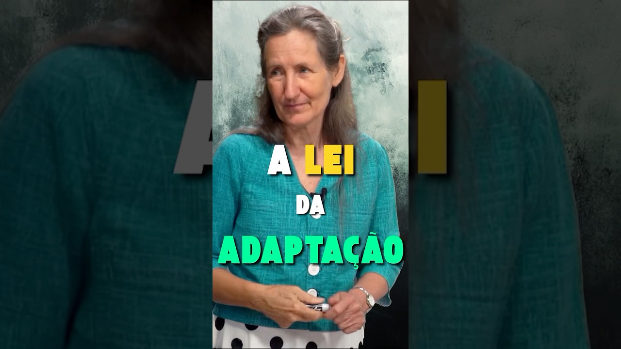 A Lei da Adaptação - Passos Para Vencer a Depressão. PARTE 8 - Barbara O’Neill