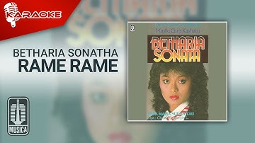 Betharia Sonatha - Rame Rame (Official Karaoke Video)