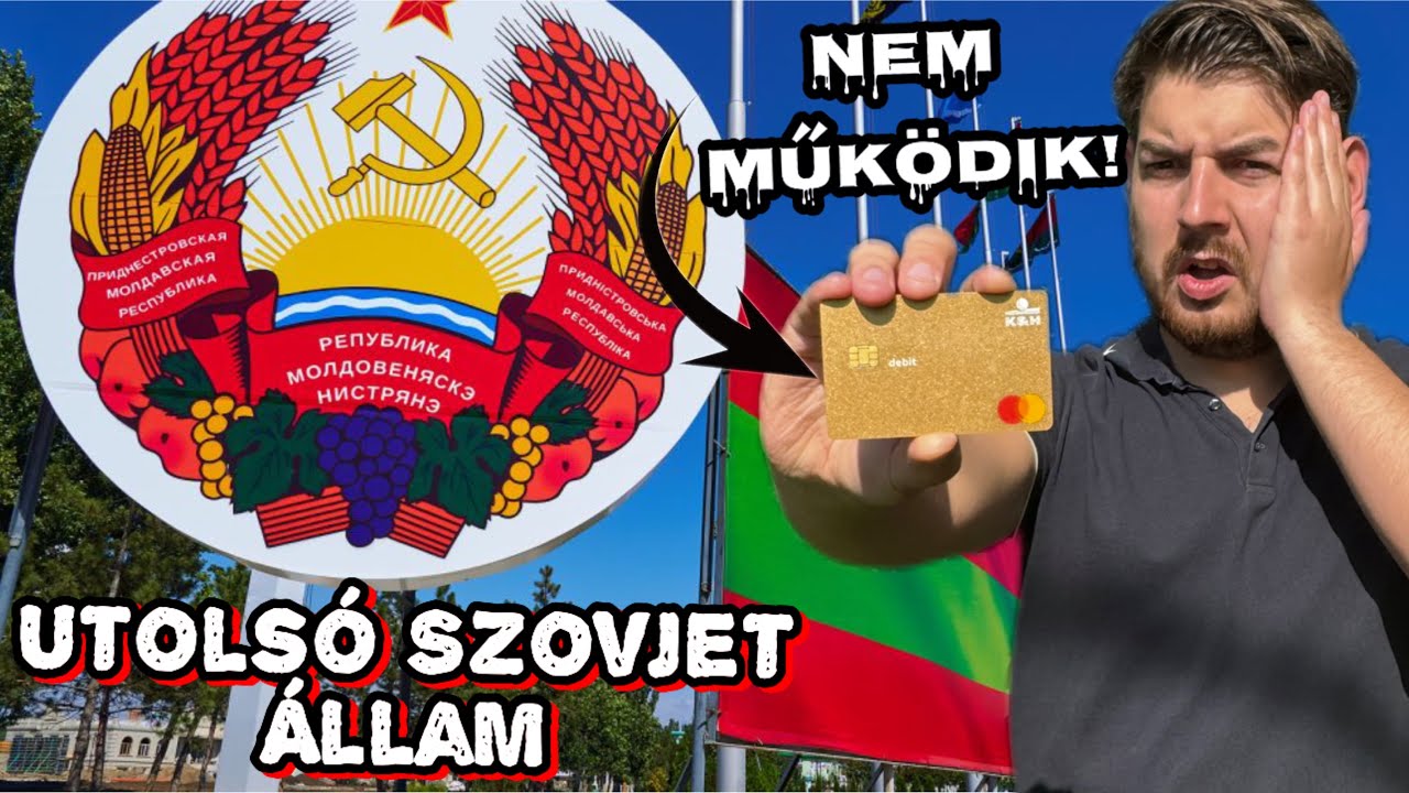 Pénz Nélkül RAGADTAM egy NEM Létező Országban (Transznisztria)