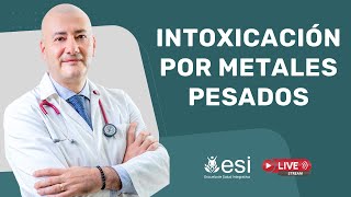 🔴 Efectos de los METALES PESADOS [diagnóstico clínico] 🔎🔎Dr. Sergio Mejía