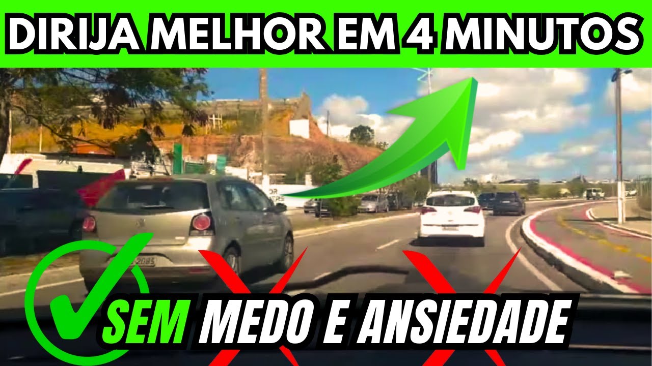 DIRIJA SEM MEDO em 4 MINUTOS! Como Dirigir Melhor no Trânsito Pesado ...