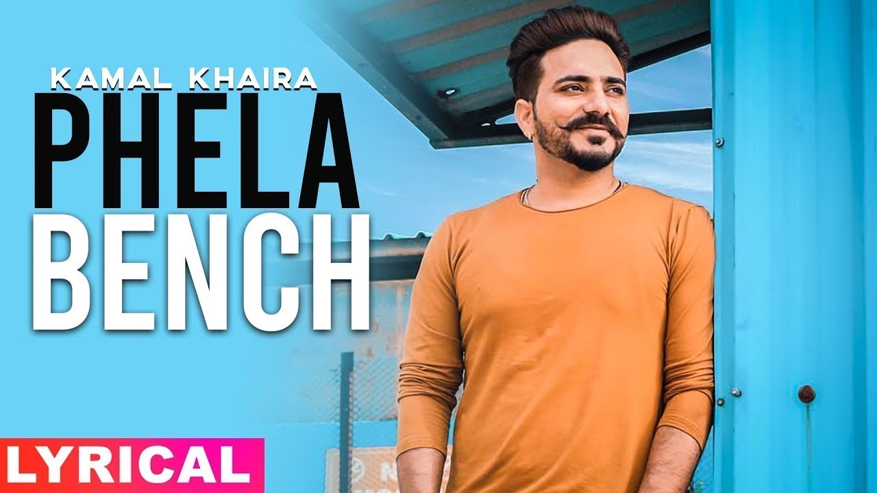 Pehla Bench Lyrical Video  Kamal Khaira Ft Bling Singh Latest Punjabi Song 2019  Speed Records