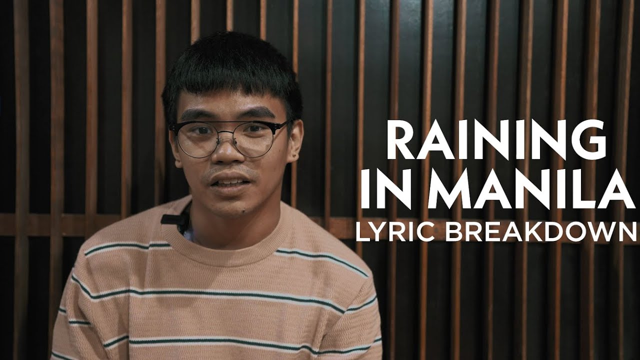 Raining In Manila Lola Amour Lyric Breakdown YouTube