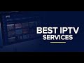 The best iptv service of 2024