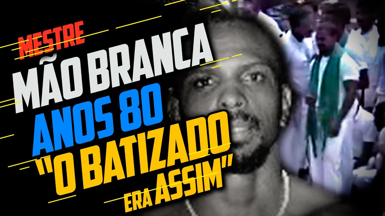 O meu orgulho, Mestre Mão Branca - Capoeira Music - Vídeo Dailymotion