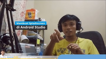 Membuat Splash Screen di Android Studio