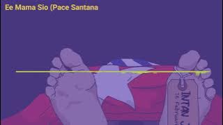 Aee Mama Sio (Pace Santana) Doa Hati kecil Papua Merdeka