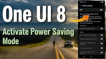 How to Activate Power Saving Mode on Samsung One UI 8
