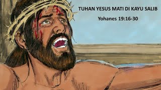 SM 10 April 2020 - Jumat Agung - Kematian Tuhan Yesus