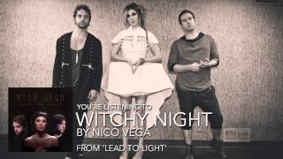 Watch Nico Vega Witchy Night video