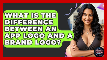 What Is The Difference Between An App Logo And A Brand Logo? - Graphic Design Nerd