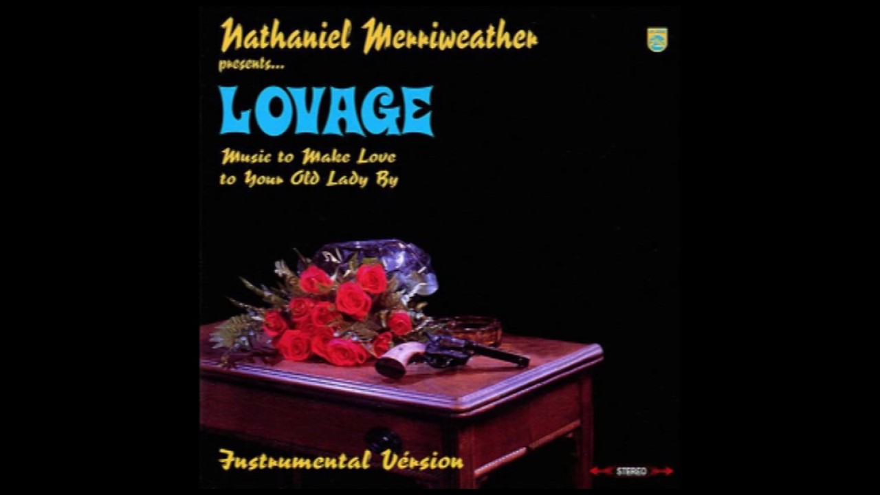 Lovage / Music To Make Love To Your Old Lady By - Instrumental (Full Album)