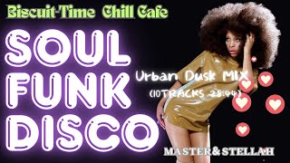 Urban Dusk :Funk Soul.disco＆Gospel Collection(10TRACKS 28:44) #funk #soul #gospel