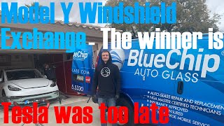 Model Y Wind Shield Replacement - Winner is Blue Chip