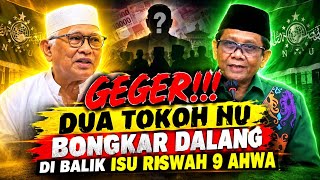 GUS MUS & MAHFUD MD BONGKAR DALANG DI BALIK ISU RISWAH 6 AHWA MUKTAMAR‼️ NUSRON & GUS IPUL KETAKUTAN