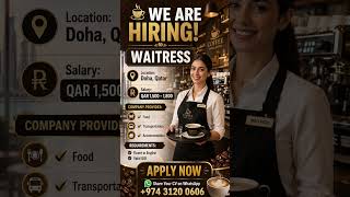 Waitress Jobs | Jobs for female #qatarjobs #gulfjobs