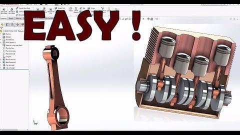 Solidworks Complete Project Engine (Moteur) -4- Connecting Rod -PART DESIGN-STEP BY STEP !