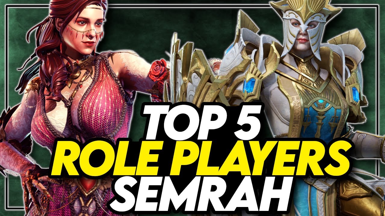 Top 5 Semrah Role Players | Watcher Of Realms