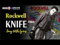 Rockwell~Knife (1984, by Request)