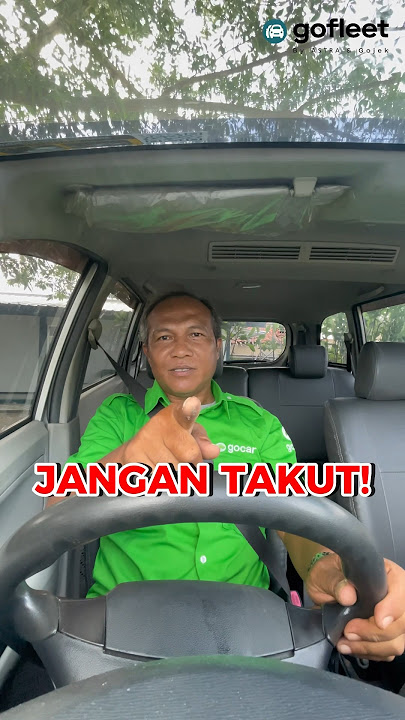 JANGAN TAKUT BUAT GABUNG JADI MITRA GOCAR DI GOFLEET!🚗🚨