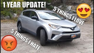 2018 TOYOTA RAV4 1 YEAR UPDATE + 5 THINGS I LOVE AND 5 THINGS I HATE ABOUT MY TOYOTA RAV4 LE