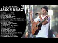 Jason Mraz Greatest Hits Full Album 2023 ❤ Best Songs Of Jason Mraz