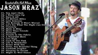 Jason Mraz Greatest Hits Full Album 2023 ❤ Best Songs Of Jason Mraz