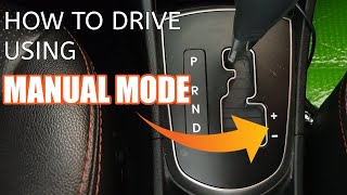 How to Drive Manual Mode in Automatic Transmission Car