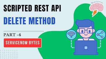 ServiceNow Scripted REST API (Part-4)