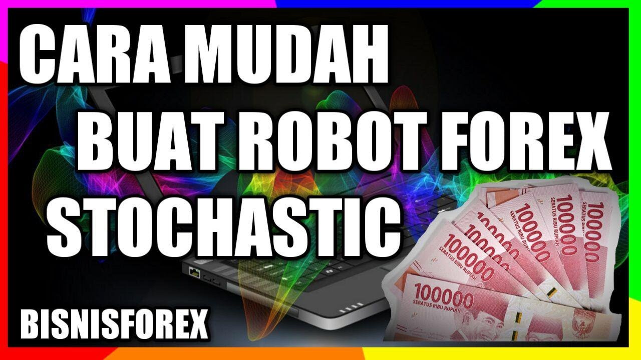 Cara membuat script robot forex