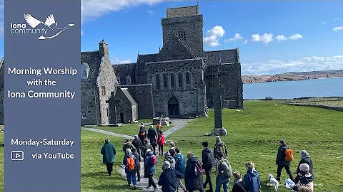 Morning Worship with the Iona Community Monday 15th December 2025