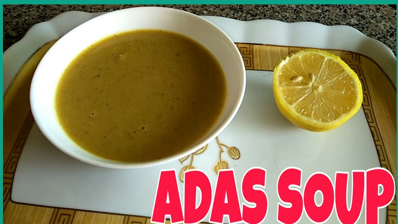 SHORBAT ADAS LINTEL SOUP ARABIC FOOD YouTube