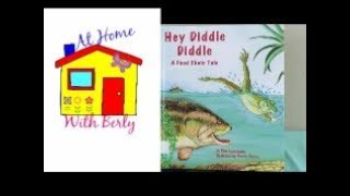 Storytime With Berly Hey Diddle Diddle, A Food Chain Tale By Pam Kapchinske