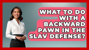 What To Do With A Backward Pawn In The Slav Defense? - The Chess Codex