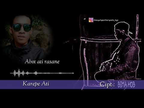 Karepe Ati - Bima HOB ( Official Liric Video )