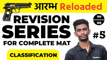 Day --5 Classification  | Arambh Reloaded for MAT Revision | MAT By Kishan sir