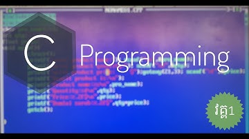 ភាគ១ រៀនសរសេរកូដកដំបូង​HelloworldភាសាC។​First lesson to write code in language C.[MeanMoonIT]😍
