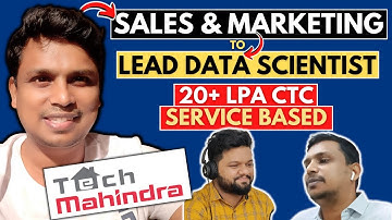 20+ LPA CTC in SERVICE BASED COMPANY🔥! SALES Job to LEAD DATA SCIENTIST at TECH MAHINDRA ❤️